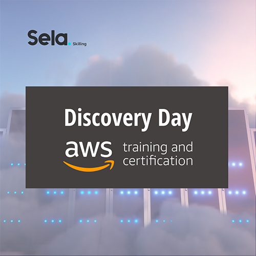 Sela. skilling | AWS Discovery Day