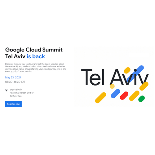 Google Cloud Summit Tel Aviv 